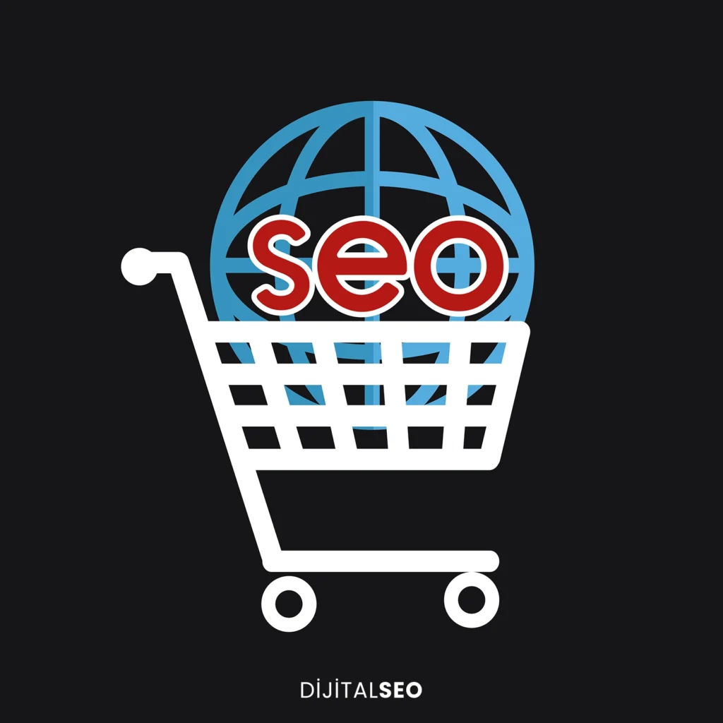 e-ticaret siteleri için seo neden gerekli