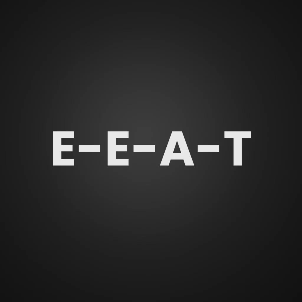 e-e-a-t nedir, seo içeriklerinde neden önemlidir